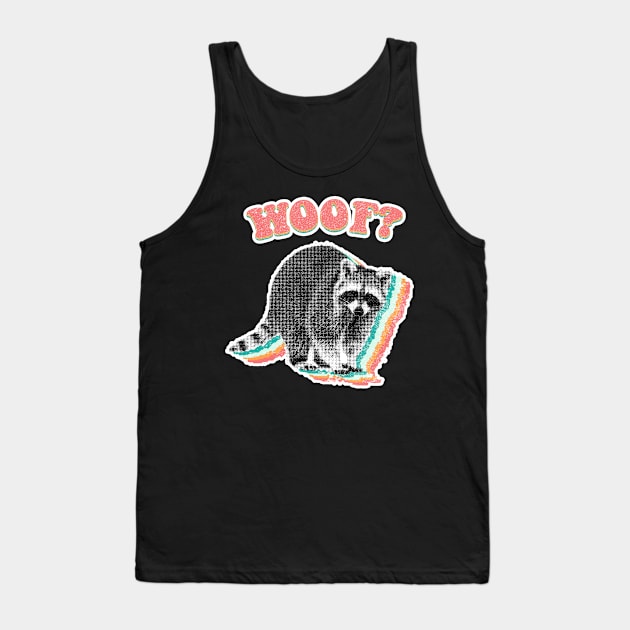 probably a dog - raccoon trash panda Tank Top by GriffGraphics